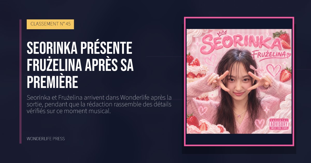 Wonderlife Press: Seorinka présente Frużelina après sa première. pochette de la sortie. CLASSEMENT N° 45.