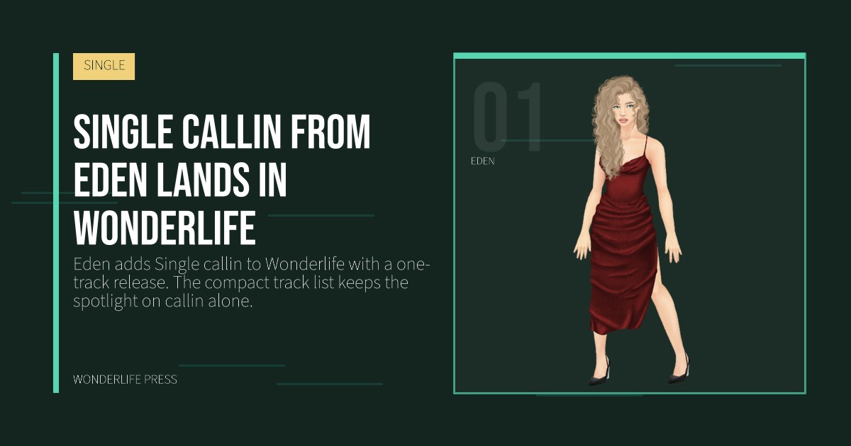 Wonderlife Press: Single callin from Eden lands in Wonderlife. artist portrait. SINGLE.