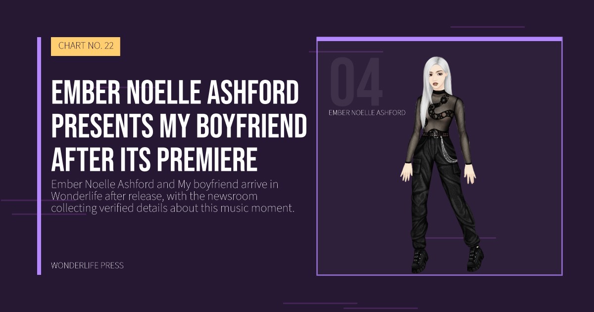 Wonderlife Press: Ember Noelle Ashford presents My boyfriend after its premiere. artist portrait. CHART NO. 22.
