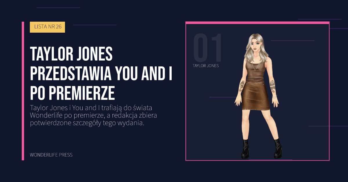 Wonderlife Press: Taylor Jones przedstawia You and I po premierze. portret artystów. LISTA NR 26.