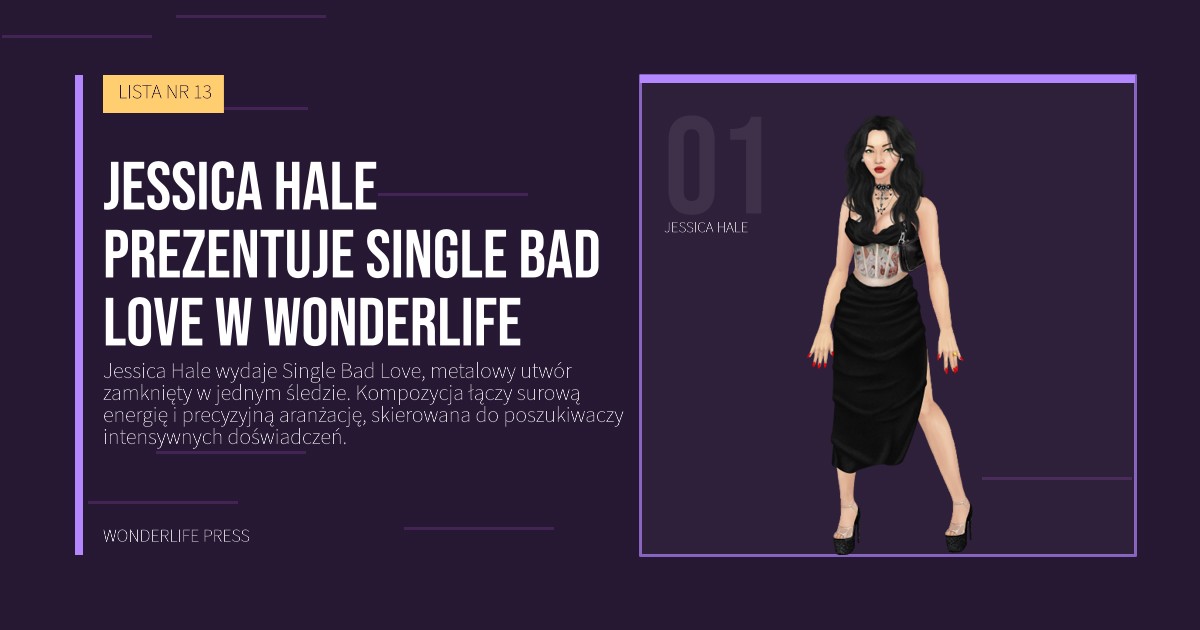 Wonderlife Press: Jessica Hale prezentuje Single Bad Love w Wonderlife. portret artystów. LISTA NR 13.