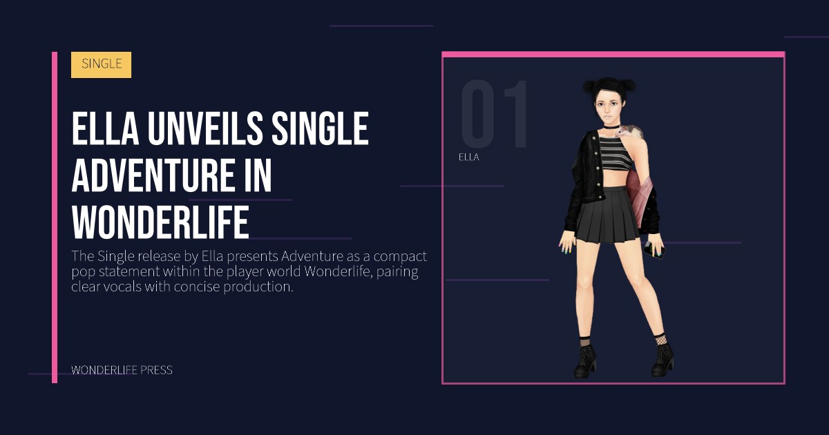 Wonderlife Press: Ella unveils single Adventure in Wonderlife. artist portrait. SINGLE.
