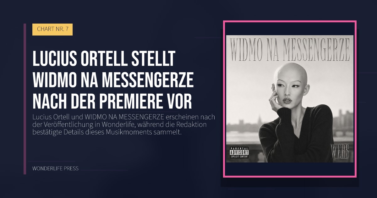 Wonderlife Press: Lucius Ortell stellt WIDMO NA MESSENGERZE nach der Premiere vor. Veröffentlichungscover. CHART NR. 7.