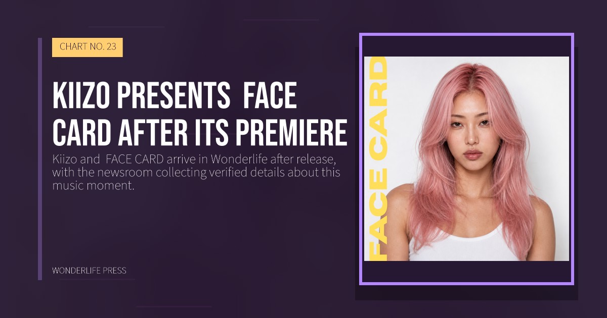 Wonderlife Press: Kiizo presents  FACE CARD after its premiere. release artwork. CHART NO. 23.