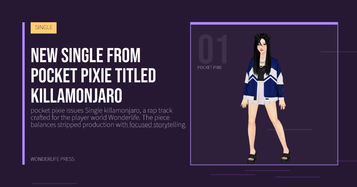 Wonderlife Press: New single from pocket pixie titled killamonjaro. artist portrait. SINGLE.