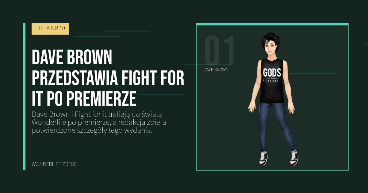 Wonderlife Press: Dave Brown przedstawia Fight for it po premierze. portret artystów. LISTA NR 10.