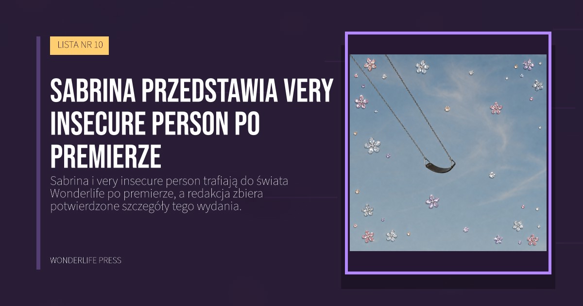 Wonderlife Press: Sabrina przedstawia very insecure person po premierze. okładka wydawnictwa. LISTA NR 10.