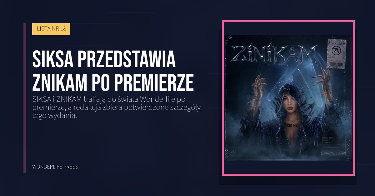 Wonderlife Press: SIKSA przedstawia ZNIKAM po premierze. okładka wydawnictwa. LISTA NR 18.