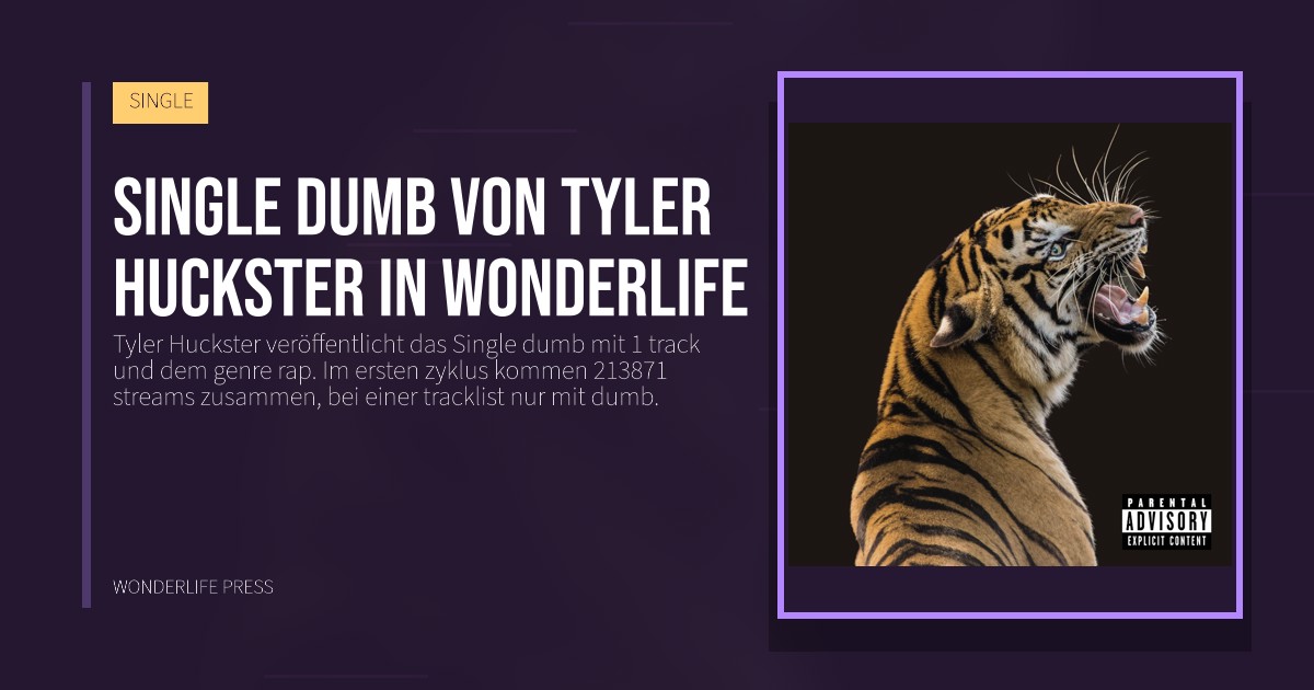 Wonderlife Press: Single dumb von Tyler Huckster in Wonderlife. Veröffentlichungscover. SINGLE.