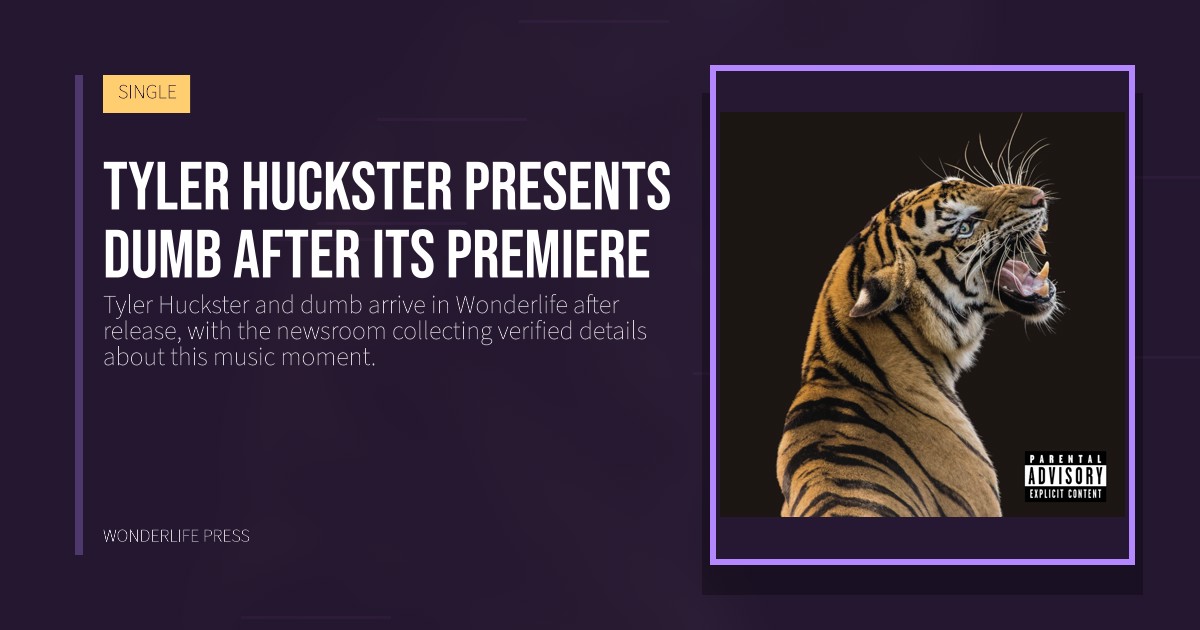 Wonderlife Press: Tyler Huckster presents dumb after its premiere. release artwork. SINGLE.