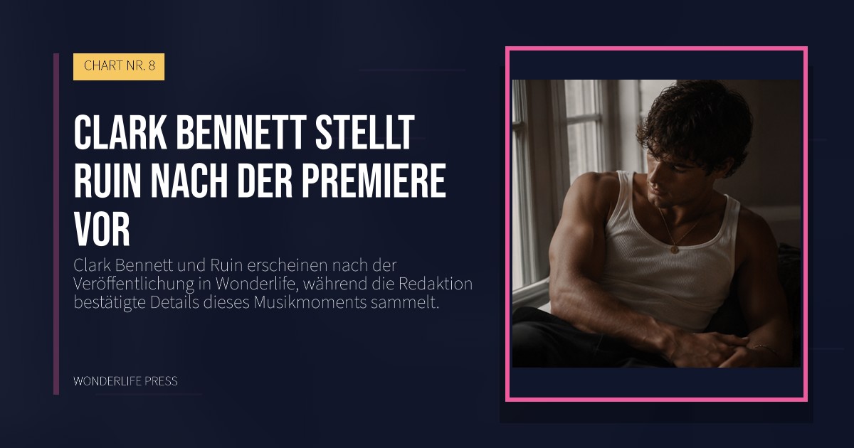 Wonderlife Press: Clark Bennett stellt Ruin nach der Premiere vor. Veröffentlichungscover. CHART NR. 8.