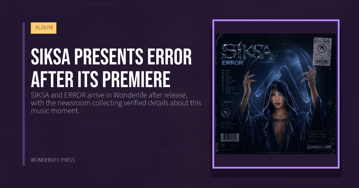 Wonderlife Press: SIKSA presents ERROR after its premiere. release artwork. ALBUM.