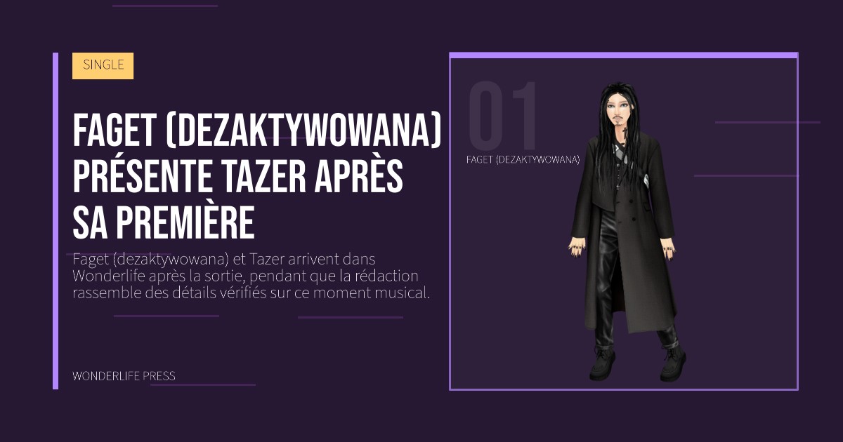Wonderlife Press: Faget (dezaktywowana) présente Tazer après sa première. portrait des artistes. SINGLE.