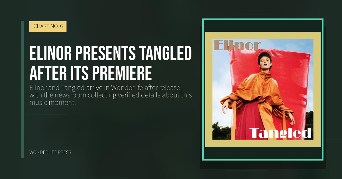 Wonderlife Press: Elinor presents Tangled after its premiere. release artwork. CHART NO. 6.