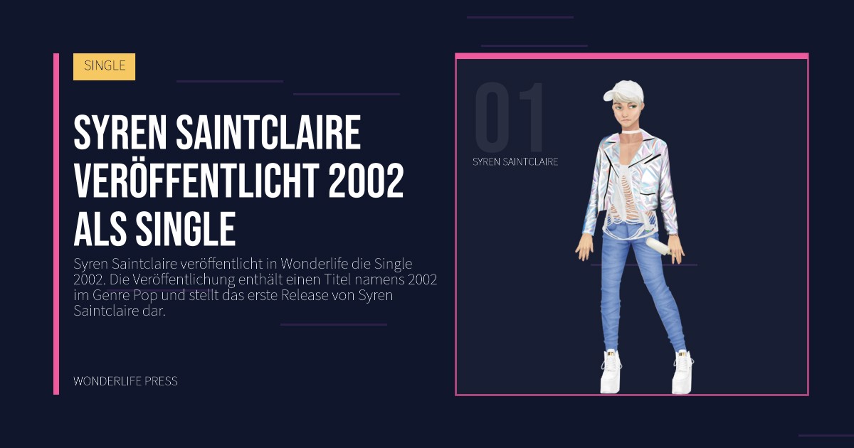Wonderlife Press: Syren Saintclaire veröffentlicht 2002 als single. Künstlerporträt. SINGLE.