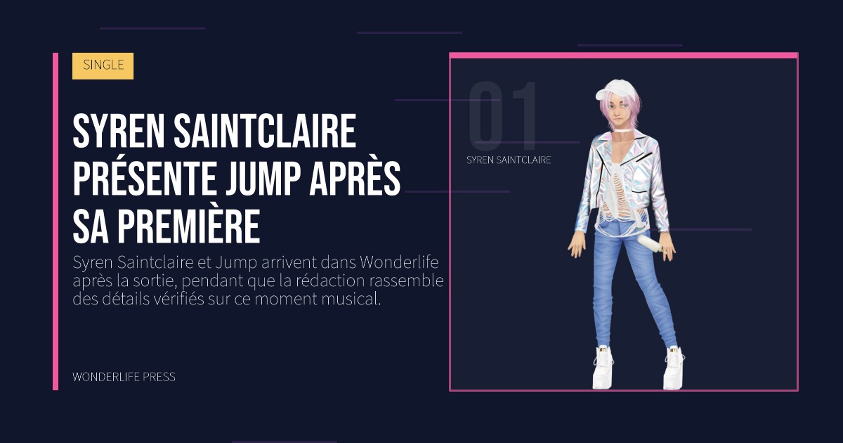 Wonderlife Press: Syren Saintclaire présente Jump après sa première. portrait des artistes. SINGLE.