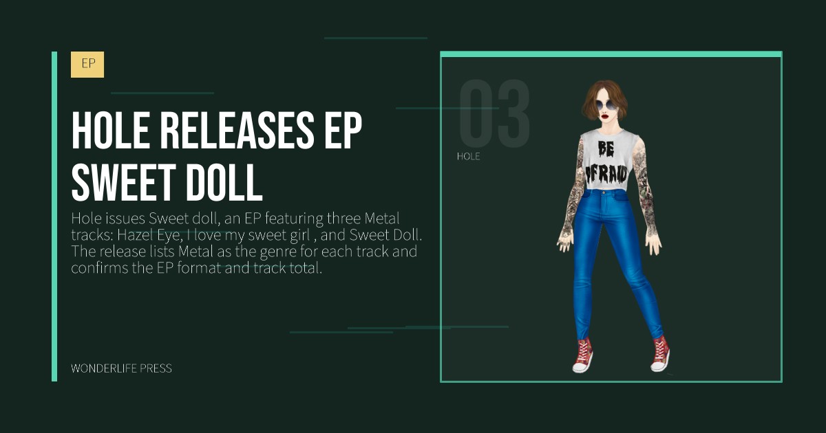 Wonderlife Press: Hole releases EP Sweet doll. artist portrait. EP.