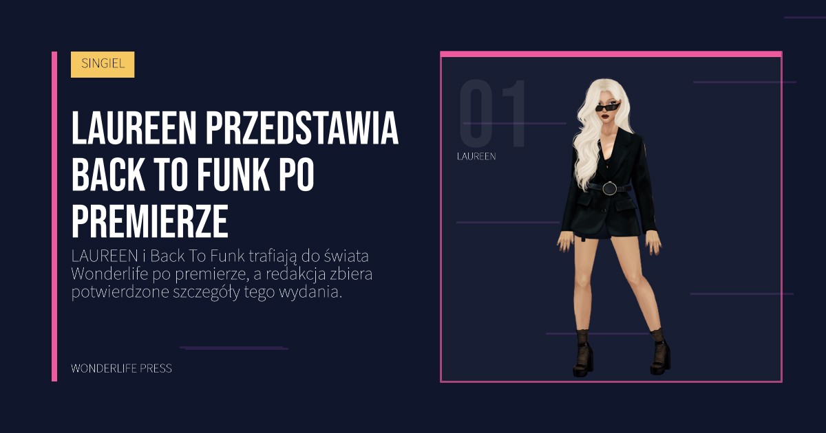 Wonderlife Press: LAUREEN przedstawia Back To Funk po premierze. portret artystów. SINGIEL.