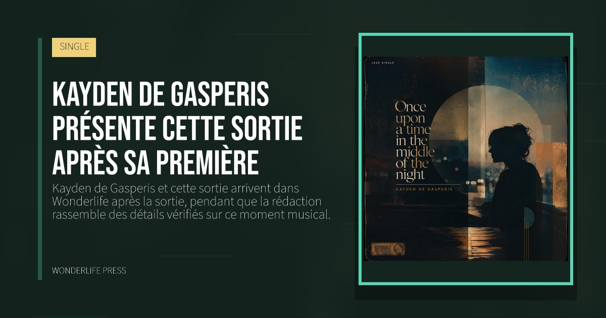 Wonderlife Press: Kayden de Gasperis présente cette sortie après sa première. pochette de la sortie. SINGLE.