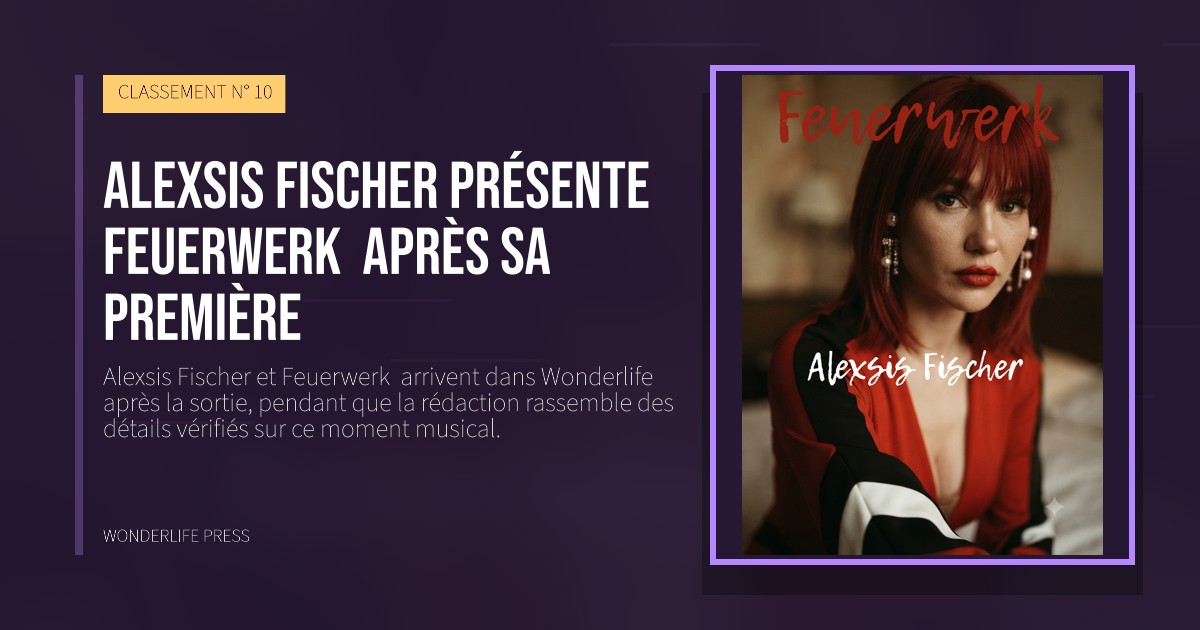 Wonderlife Press: Alexsis Fischer présente Feuerwerk après sa première. pochette de la sortie. CLASSEMENT N° 10.