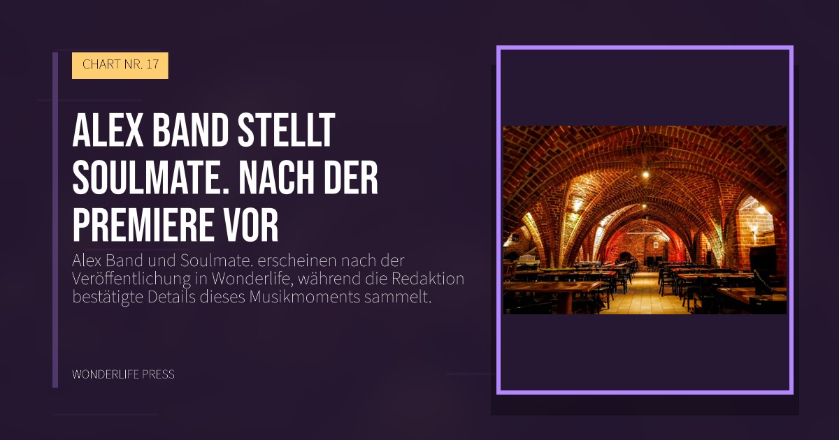 Wonderlife Press: Alex Band stellt Soulmate. nach der Premiere vor. Veröffentlichungscover. CHART NR. 17.