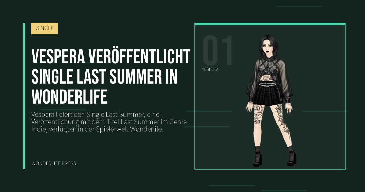 Wonderlife Press: Vespera veröffentlicht single Last Summer in Wonderlife. Künstlerporträt. SINGLE.