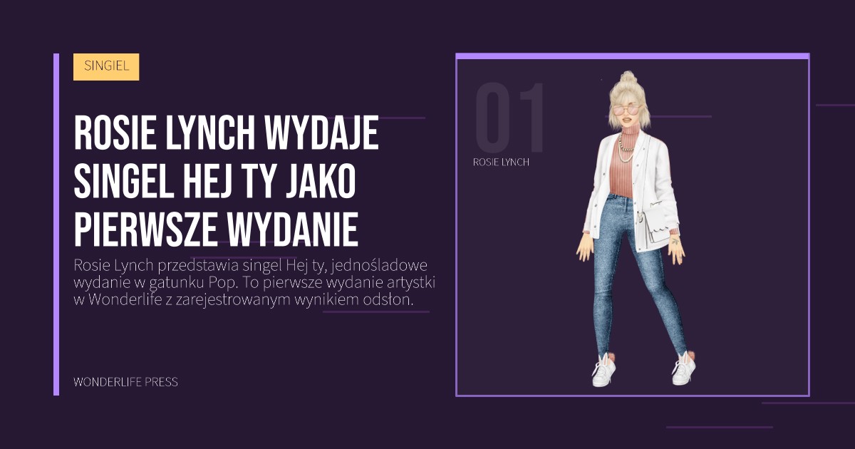 Wonderlife Press: Rosie Lynch wydaje singel Hej ty jako pierwsze wydanie. portret artystów. SINGIEL.