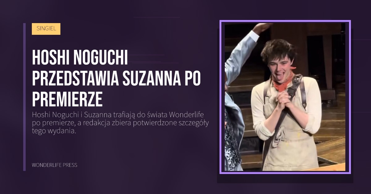 Wonderlife Press: Hoshi Noguchi przedstawia Suzanna po premierze. okładka wydawnictwa. SINGIEL.