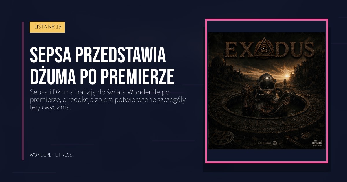 Wonderlife Press: Sepsa przedstawia Dżuma po premierze. okładka wydawnictwa. LISTA NR 15.