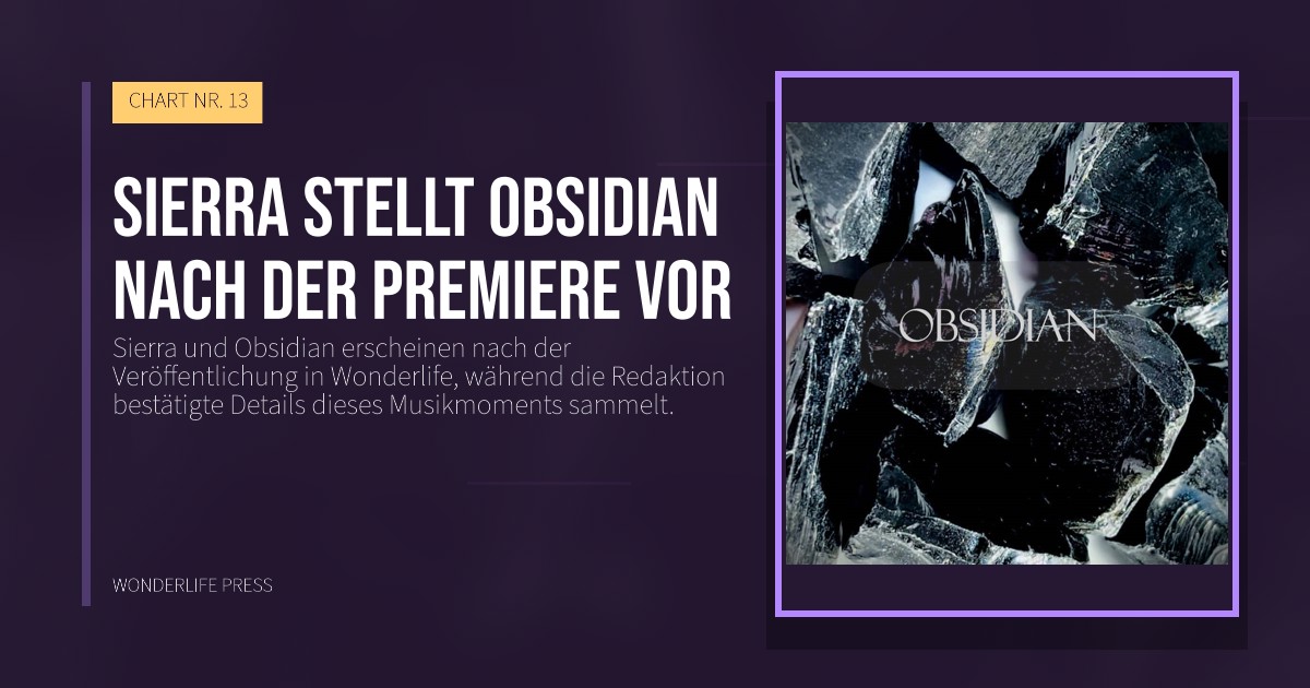 Wonderlife Press: Sierra stellt Obsidian nach der Premiere vor. Veröffentlichungscover. CHART NR. 13.