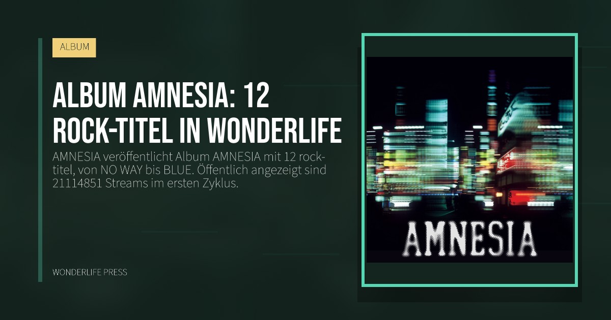 Wonderlife Press: Album AMNESIA: 12 rock-titel in Wonderlife. Veröffentlichungscover. ALBUM.