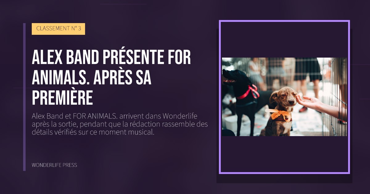 Wonderlife Press: Alex Band présente FOR ANIMALS. après sa première. pochette de la sortie. CLASSEMENT N° 3.