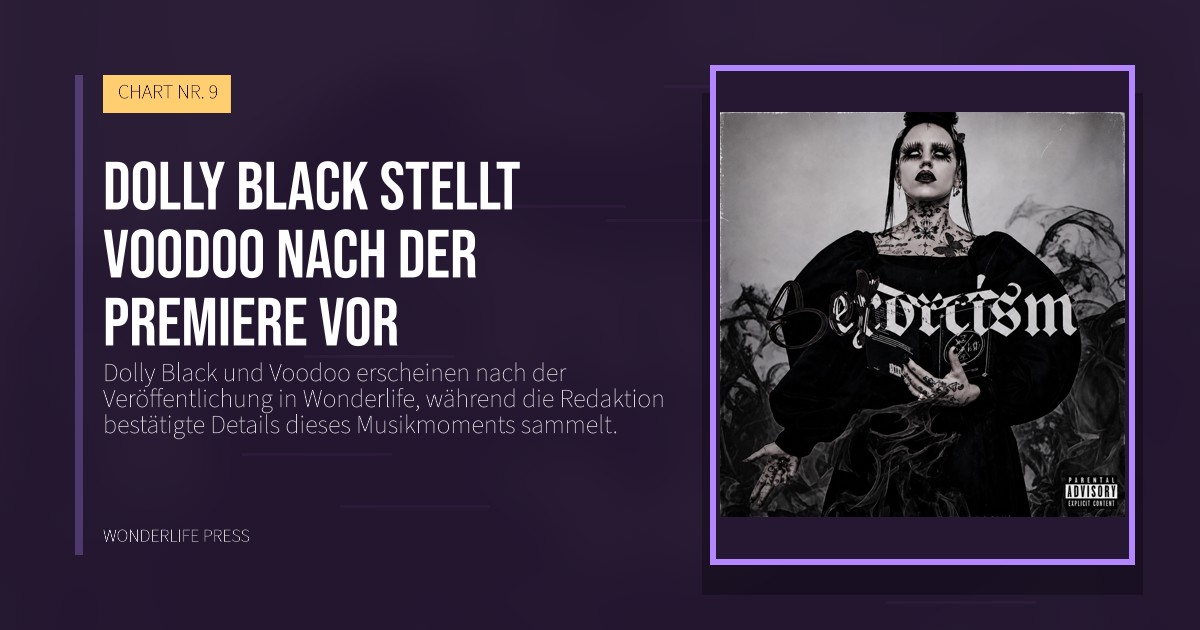Wonderlife Press: Dolly Black stellt Voodoo nach der Premiere vor. Veröffentlichungscover. CHART NR. 9.