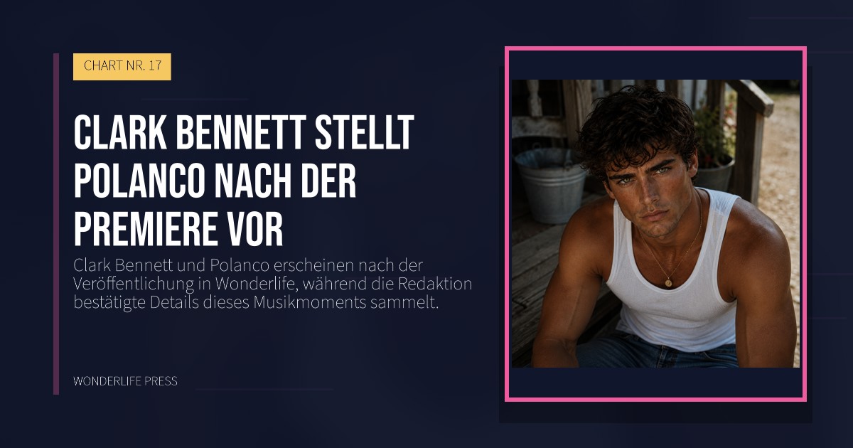 Wonderlife Press: Clark Bennett stellt Polanco nach der Premiere vor. Veröffentlichungscover. CHART NR. 17.