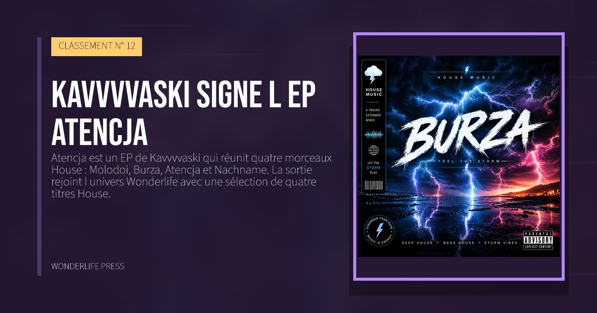 Wonderlife Press: Kavvvvaski signe l ep Atencja. pochette de la sortie. CLASSEMENT N° 12.
