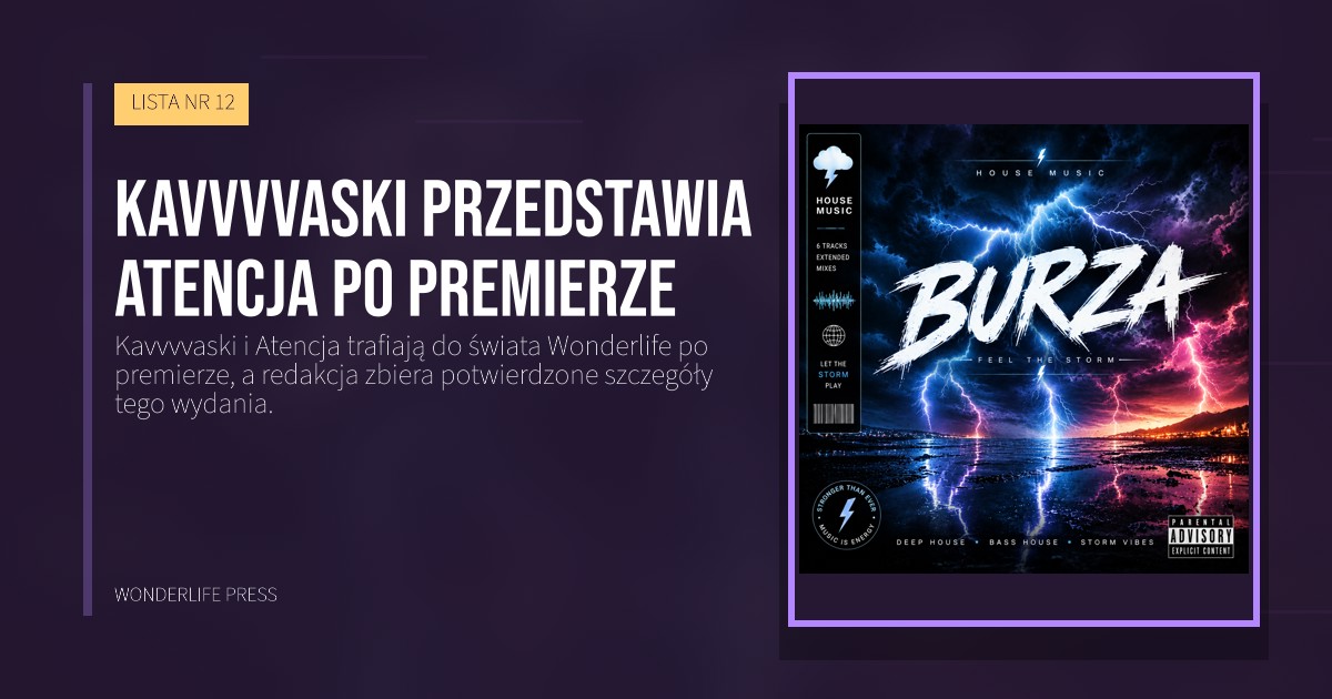 Wonderlife Press: Kavvvvaski przedstawia Atencja po premierze. okładka wydawnictwa. LISTA NR 12.