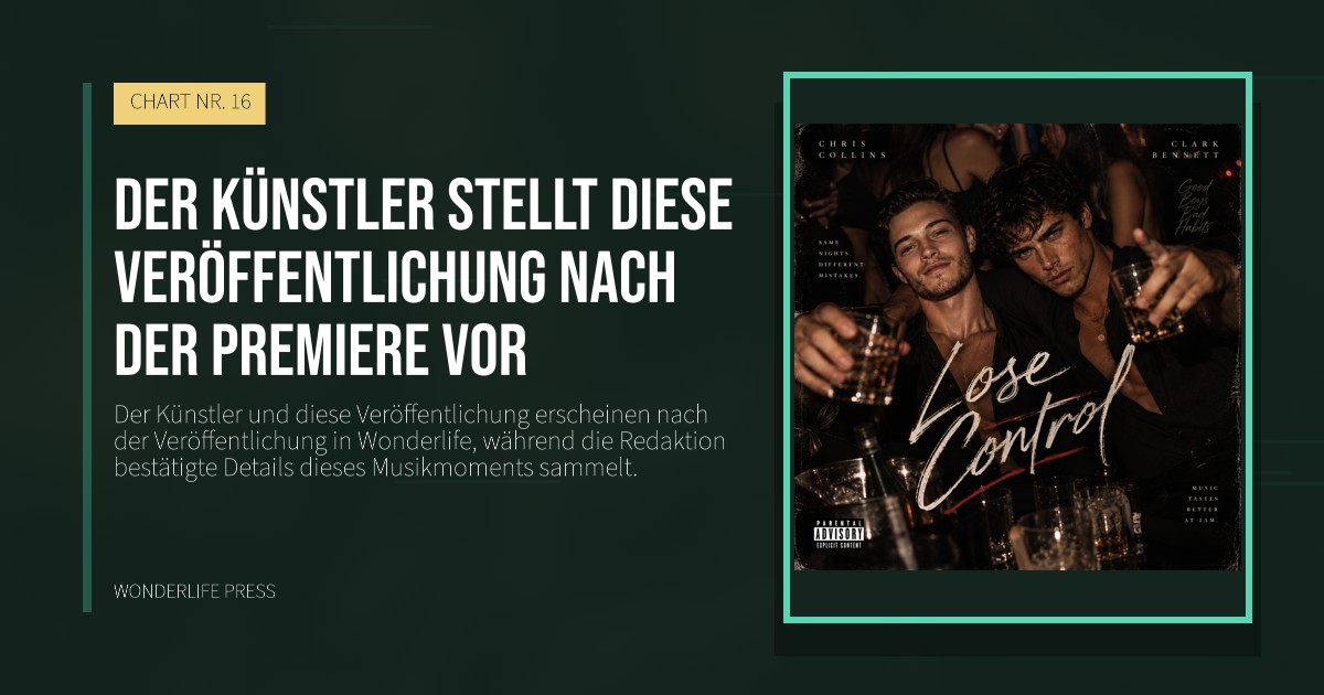 Wonderlife Press: Der Künstler stellt diese Veröffentlichung nach der Premiere vor. Veröffentlichungscover. CHART NR. 16.