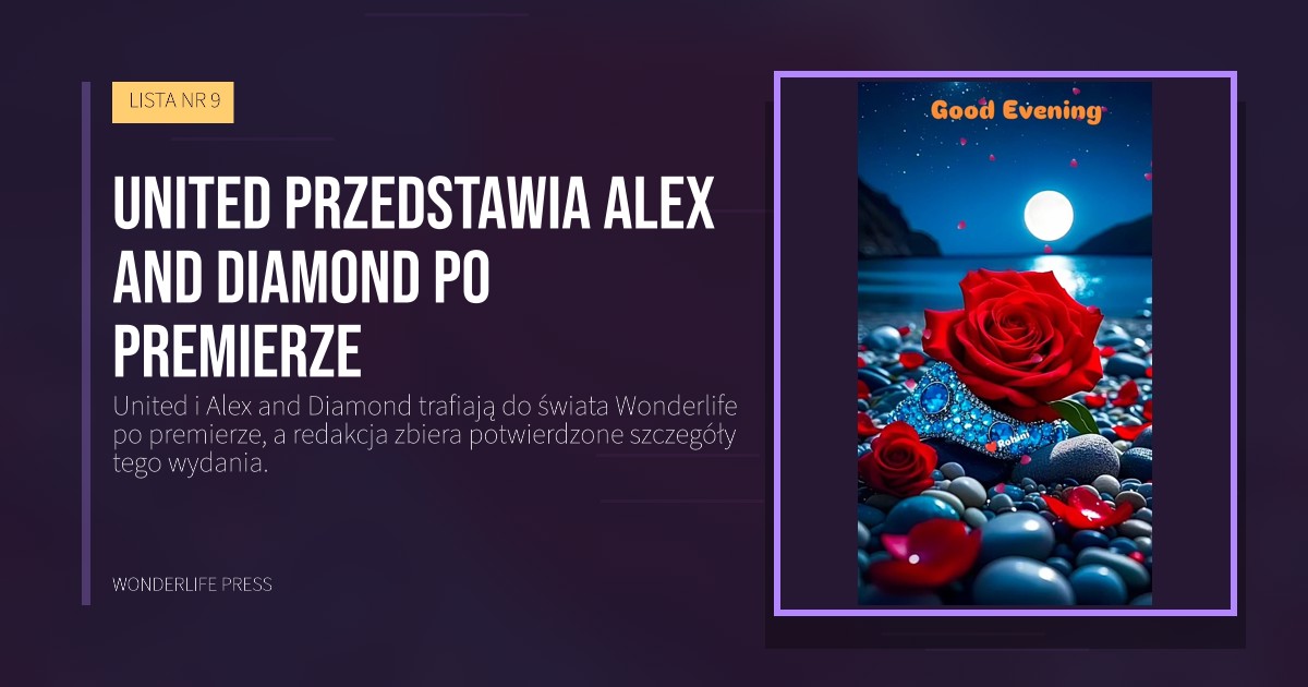 Wonderlife Press: United przedstawia Alex and Diamond po premierze. okładka wydawnictwa. LISTA NR 9.