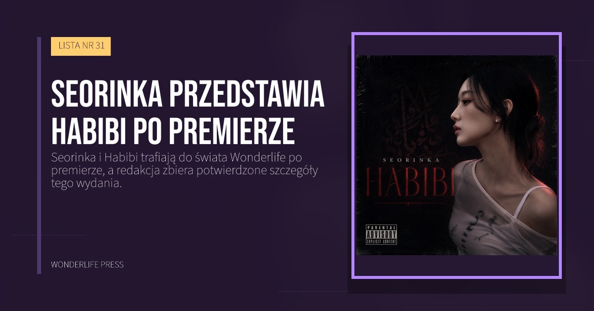 Wonderlife Press: Seorinka przedstawia Habibi po premierze. okładka wydawnictwa. LISTA NR 31.
