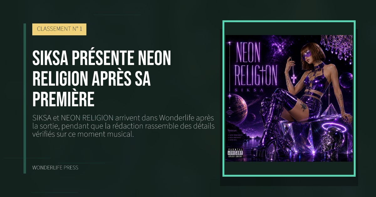 Wonderlife Press: SIKSA présente NEON RELIGION après sa première. pochette de la sortie. CLASSEMENT N° 1.