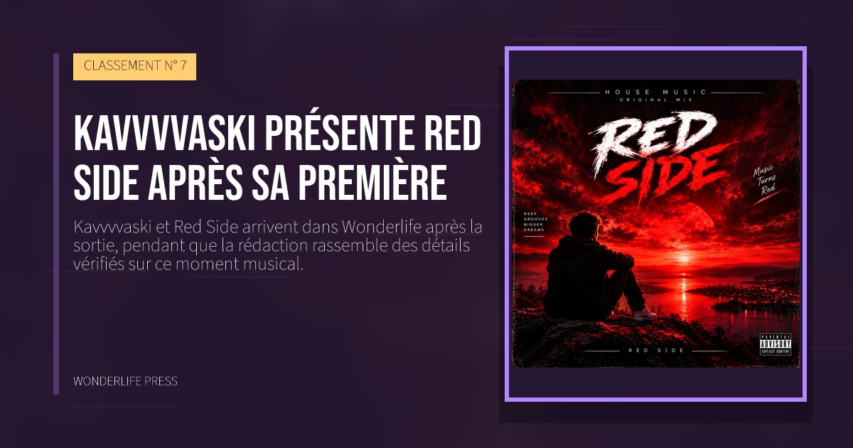 Wonderlife Press: Kavvvvaski présente Red Side après sa première. pochette de la sortie. CLASSEMENT N° 7.