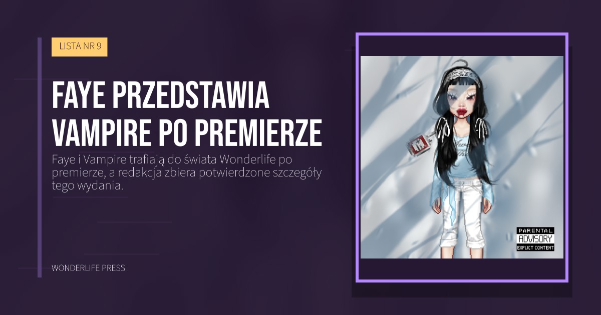 Wonderlife Press: Faye przedstawia Vampire po premierze. okładka wydawnictwa. LISTA NR 9.