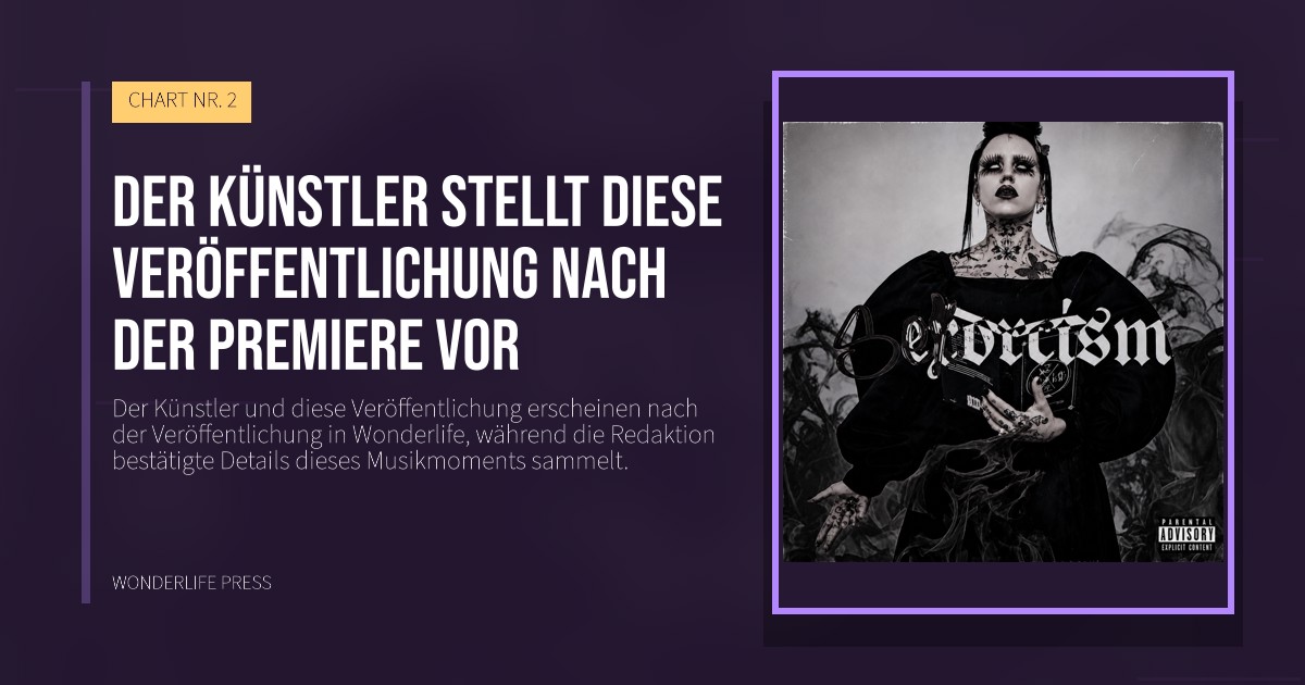 Wonderlife Press: Der Künstler stellt diese Veröffentlichung nach der Premiere vor. Veröffentlichungscover. CHART NR. 2.