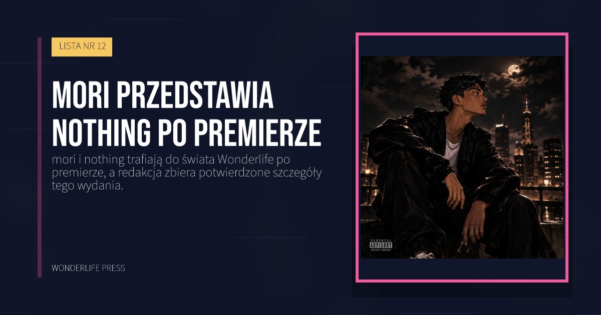 Wonderlife Press: mori przedstawia nothing po premierze. okładka wydawnictwa. LISTA NR 12.