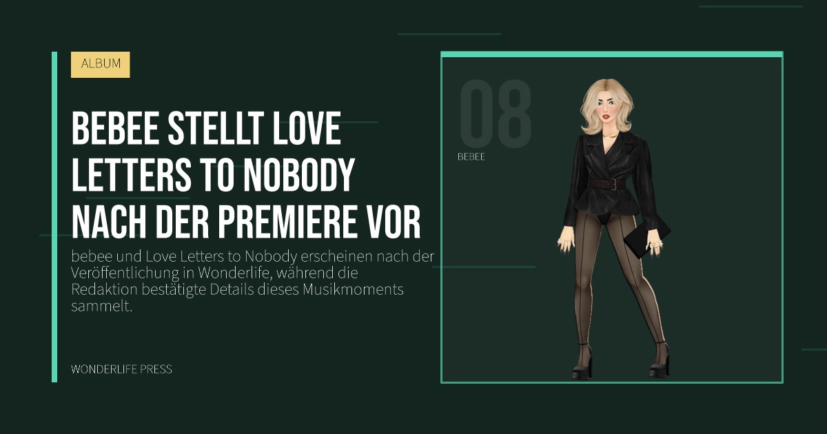 Wonderlife Press: bebee stellt Love Letters to Nobody nach der Premiere vor. Künstlerporträt. ALBUM.
