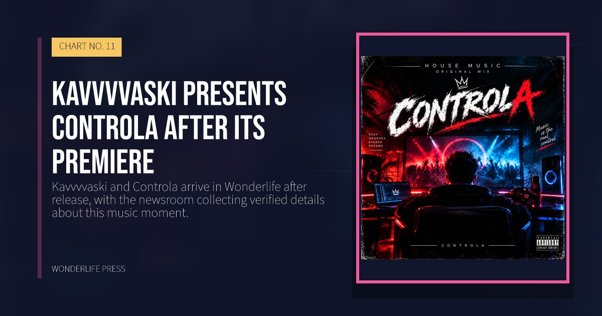 Wonderlife Press: Kavvvvaski presents Controla after its premiere. release artwork. CHART NO. 11.