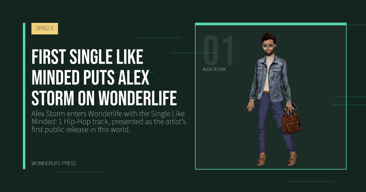 Wonderlife Press: First single Like Minded puts Alex Storm on Wonderlife. artist portrait. SINGLE.
