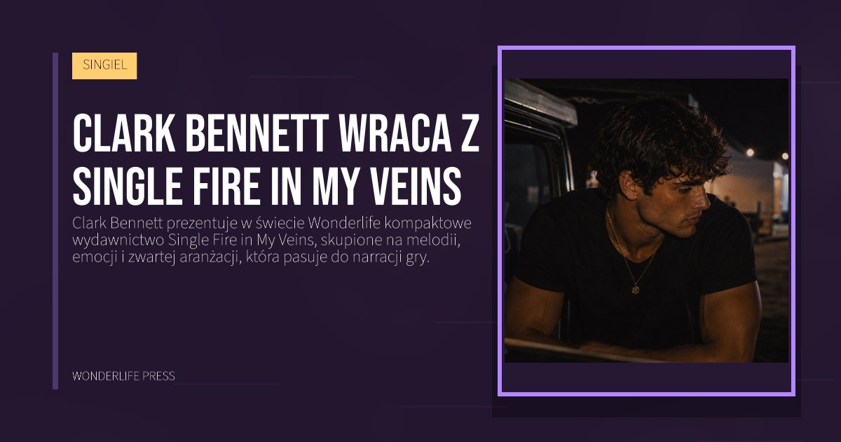 Wonderlife Press: Clark Bennett wraca z Single Fire in My Veins. okładka wydawnictwa. SINGIEL.