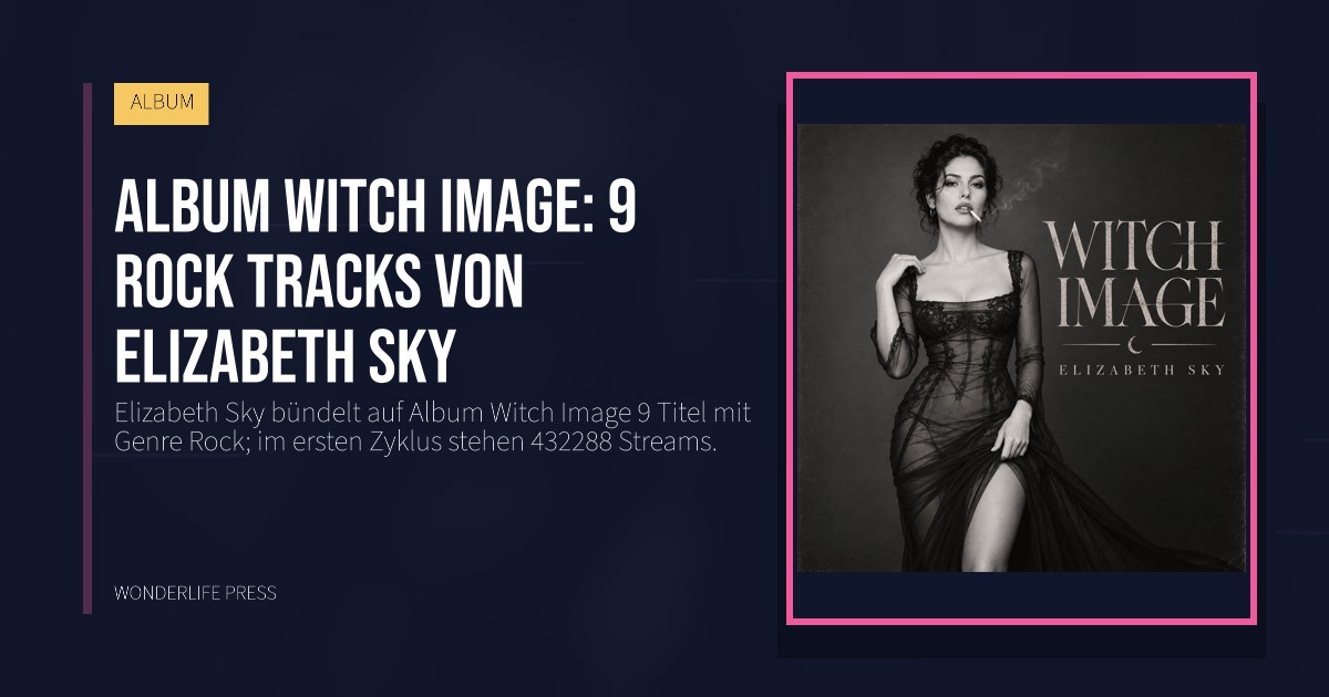 Wonderlife Press: Album Witch Image: 9 Rock tracks von Elizabeth Sky. Veröffentlichungscover. ALBUM.