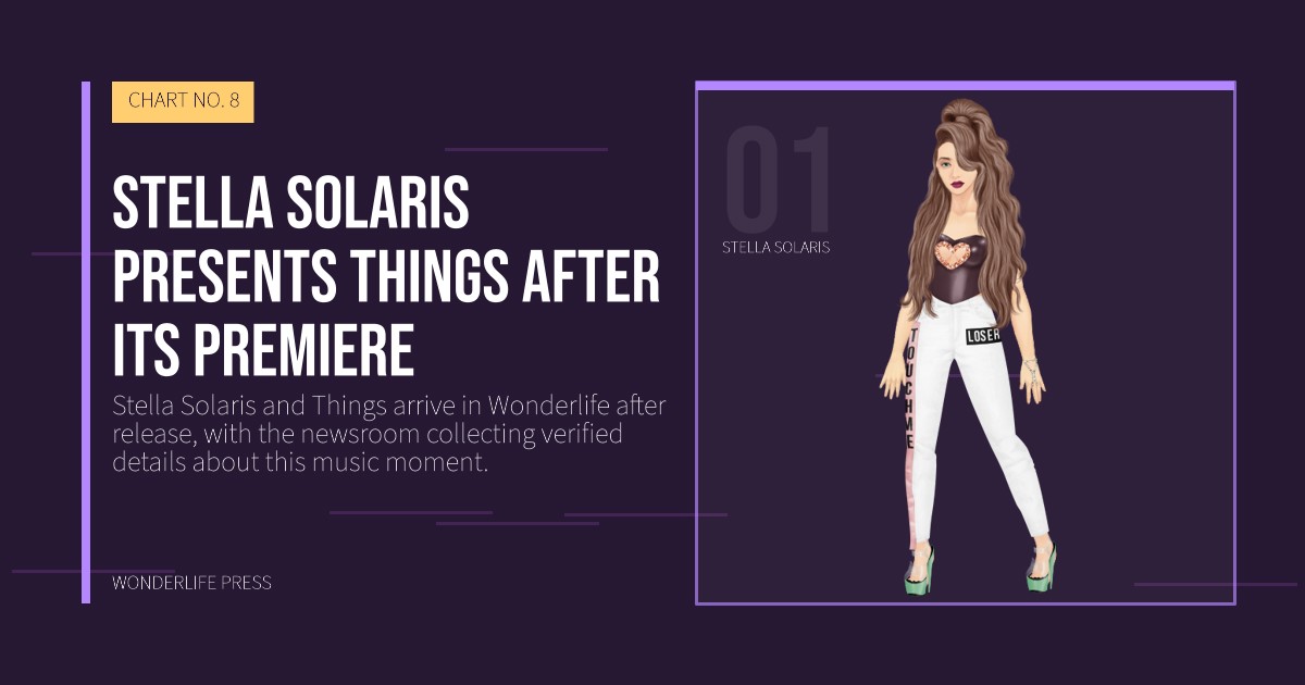 Wonderlife Press: Stella Solaris presents Things after its premiere. artist portrait. CHART NO. 8.